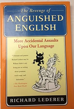 The Revenge of Anguished English [Hardcover] [Rare books]