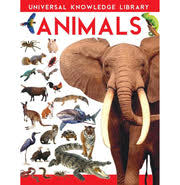 Universal Knowledge Library: Animals by Golden Minds Publishing House [Premium Books]