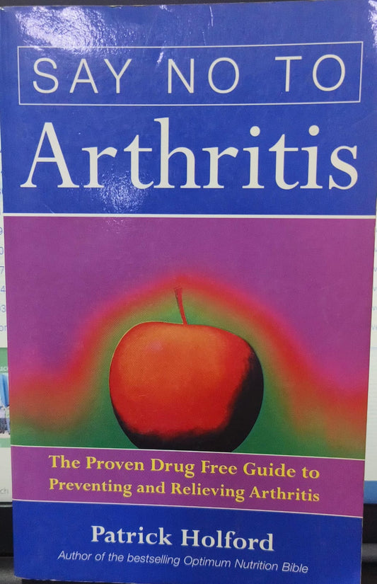 Say No to Arthritis