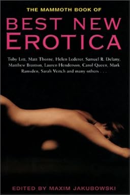 The Mammoth Book of Best New Erotica [RARE BOOKS]