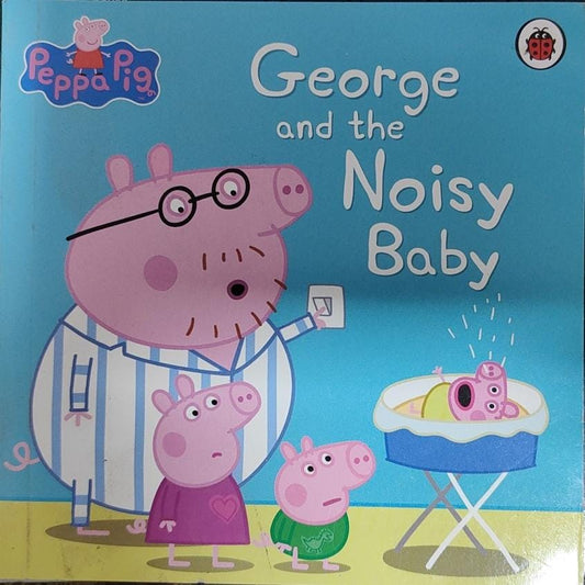 George and the noisy baby [PALM SIZE]