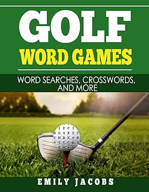 Golf Word Games: Word Searches, Crosswords, and More by Emily Jacobs