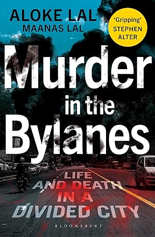 Murder in the Bylanes by Aloke Lal| Maanas Lal [Premium Books]