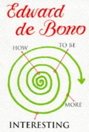How to be More Interesting [Hardcover]