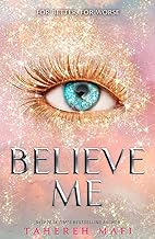 Believe me