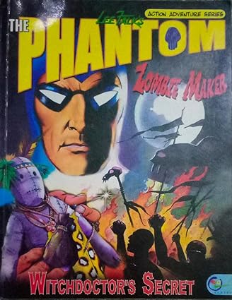 The Phantom - zombie maker [witchdoctors secret] [graphic novel] [rare books]