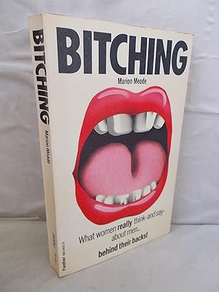 Bitching [Rare books]