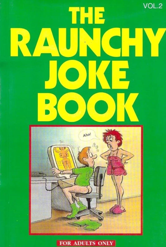 The Raunchy Joke Book - Vol. 2