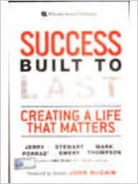 Success Built To Last [Hardcover] by John McCain