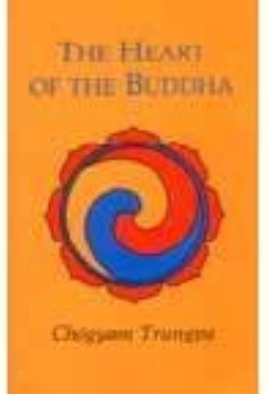 The Heart Of The Buddha [Rare books]