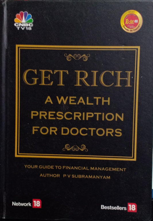 Get rich a wealth prescription for doctors [hardcover]