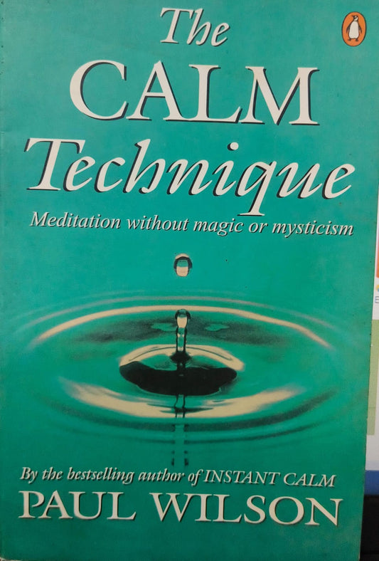 The Calm Technique