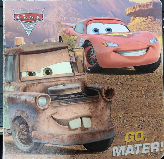 Cars-2 Go, mater! [Board book] [Palm size]