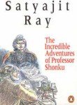 The Incredible Adventures of Professor Shonku by Satyajit Ray [rare books]