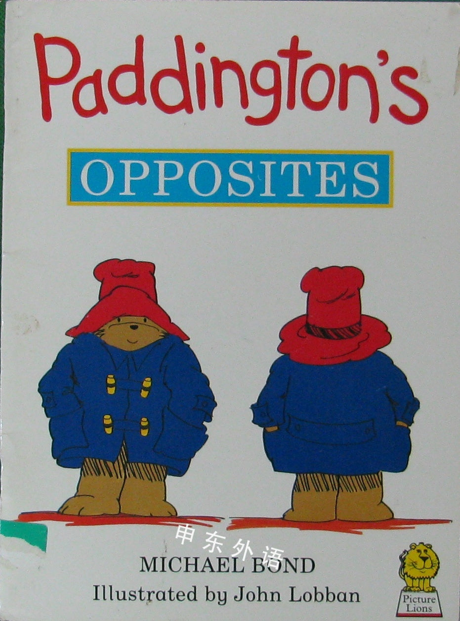 Paddington's Opposites