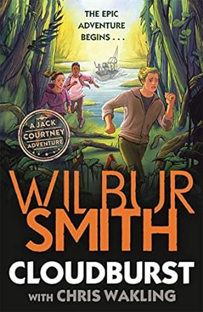 Cloudburst by Wilbur Smith