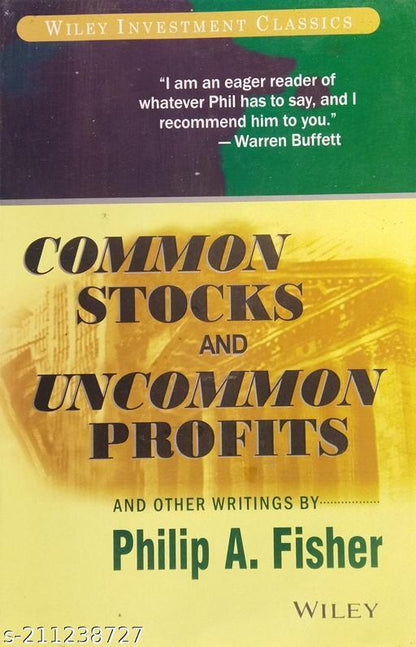 Common Stocks and Uncommon Profits and Other Writings by Philip A. Fisher [rare books]