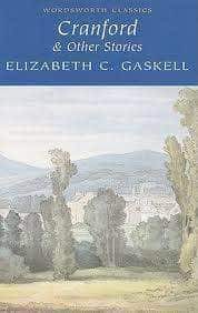 Cranford: and Other Stories