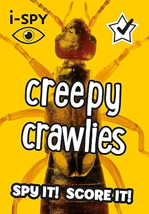 i-SPY Creepy Crawlies: Spy it! Score it! (Collins Michelin i-SPY Guides)