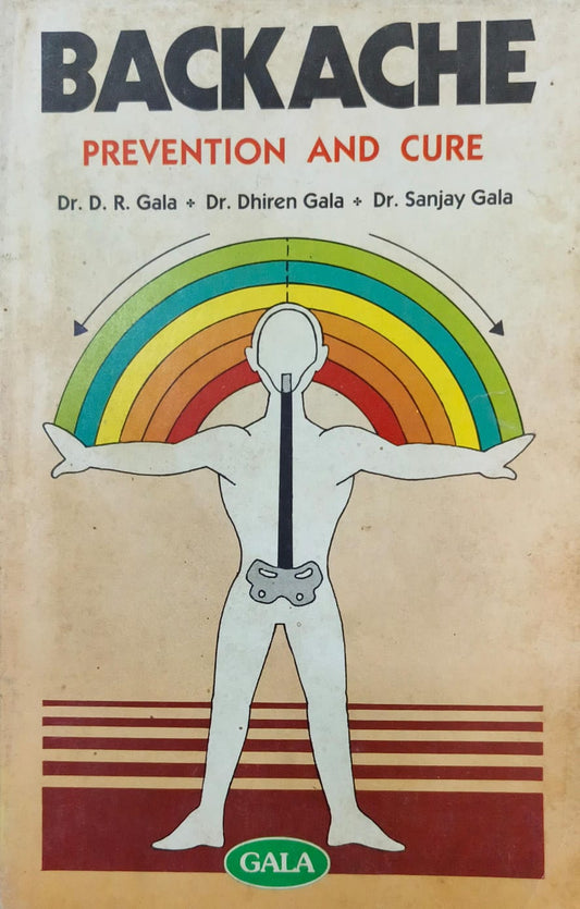 Backache Prevention and Cure [Rare books]