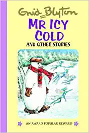 Mr. Icy Cold and other stories [Hardcover]
