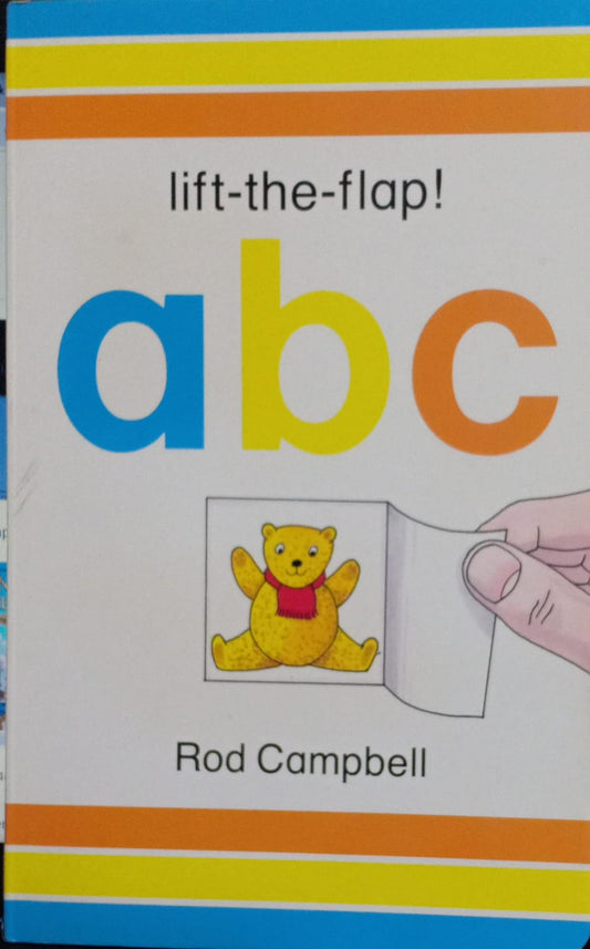 Lift the Flap!: A,B,C [board book]