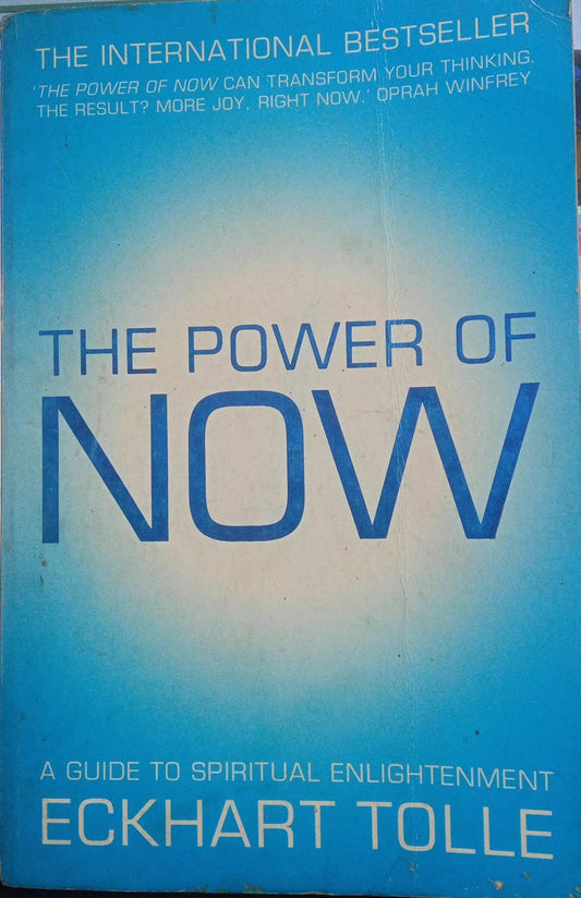 The Power of Now by Eckhart Tolle