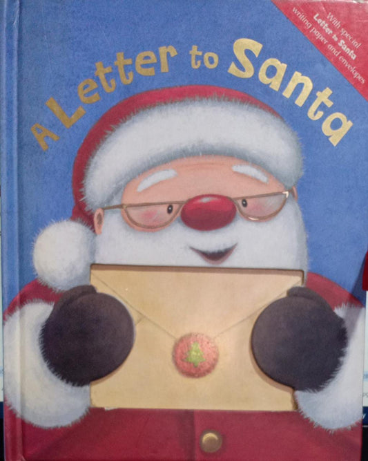 A Letter to Santa  (HARDCOVER)
