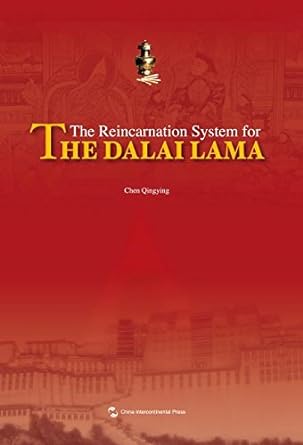 The Reincarnation System for the Dalai Lama [Rare books]