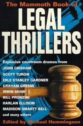 The Mammoth Book of Legal Thrillers [rare books]