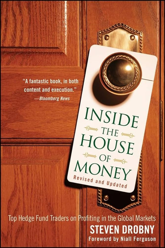Inside the House of Money [RARE BOOKS]