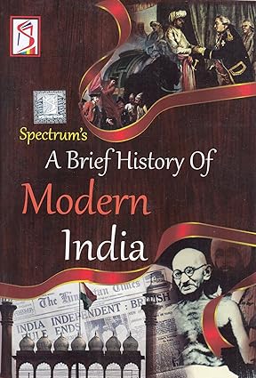 A brief history of modern india by  Rajiv Ahir