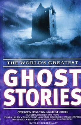 The World's Greatest Ghost Stories [RARE BOOK]
