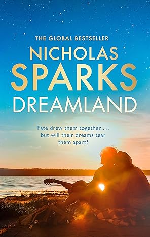 Dreamland by Nicholas Sparks [Premium Books]