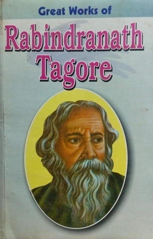 Great works of rabindranath tagore