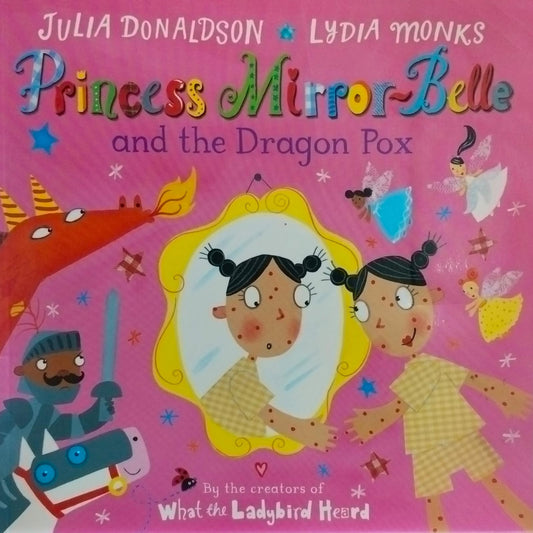Princess mirror-belle and the dragon pox