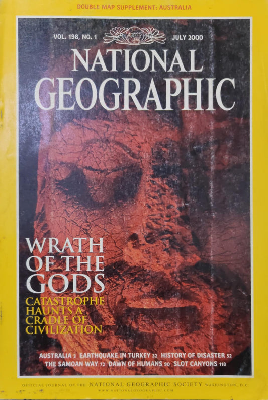 Wrath Of The Gods [National geographic][Vol 198 No 1][July 2000][rare books]