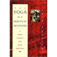 The Yoga of Spiritual Devotion [RARE BOOKS]