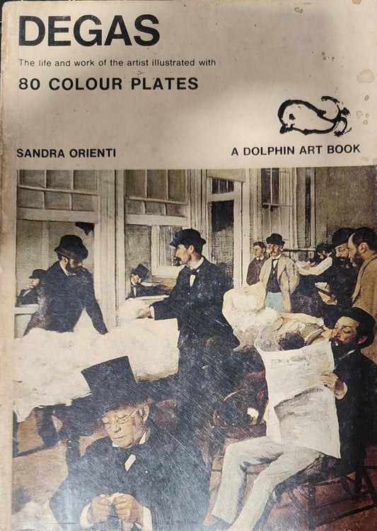 Degas by Sandra Orienti| R. Hawkes [rare books]