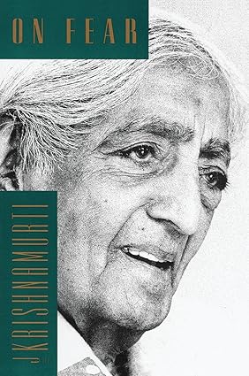 On fear by krishnamurti [rare books]