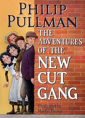 The Adventures of the New Cut Gang [Hardcover] [RARE BOOKS]