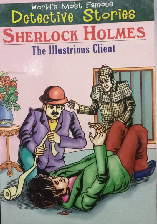 Sherlock Holmes: The Illustrious Client