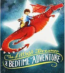 The Littlest Dreamer: a Bedtime Adventure