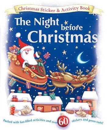 Xmas Activity: The Night Before Christmas (Sticker and Activity Book)