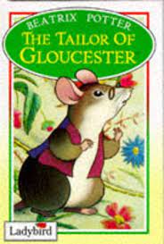 The Tailor of Gloucester [HARDCOVER]