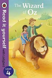 The Wizard of Oz - Read it yourself with Ladybird: Level 4 by Ladybird