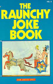 The Raunchy Joke Book - Vol. 8