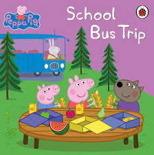Peppa Pig - School Bus Trip