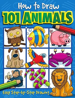 How to Draw 101 Animals easy step-by-step drawing