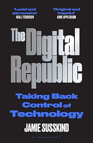 The Digital Republic (EPZ) by Jamie Susskind [Premium Books]